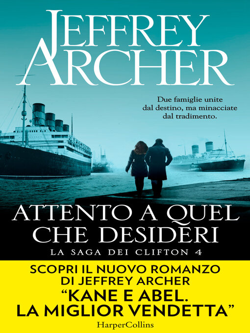 Title details for Attento a quel che desideri by Jeffrey Archer - Available